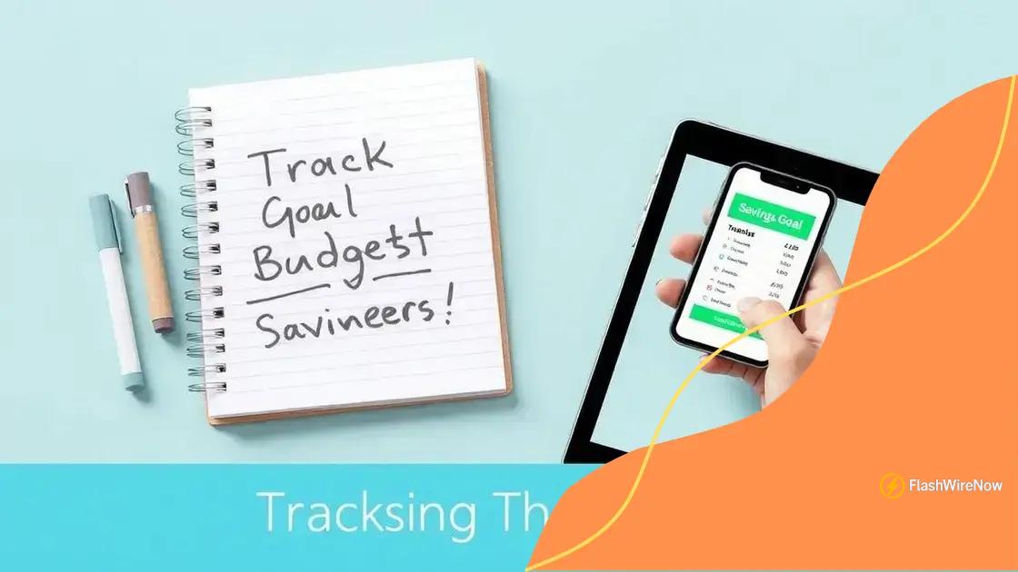 Tools to track your saving progress